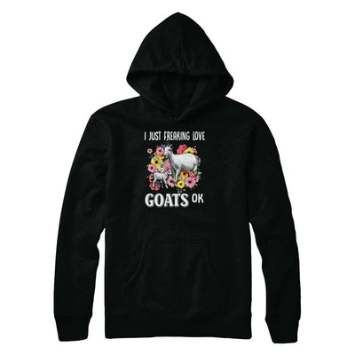 I Just Freaking Love Goats-T-Shirt & Tank Top-Pullover Hoodie-Black