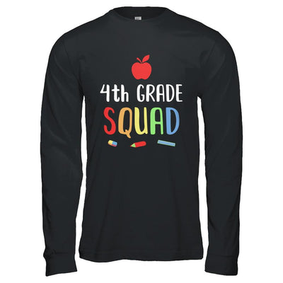4th Grade Squad Back To School Teacher Fourth Grade-T-Shirt & Hoodie-Long Sleeve T-Shirt-Black