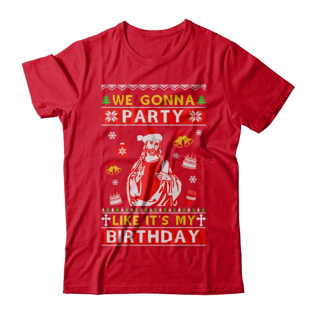 We Gonna Party Like It's My Birthday Jesus Sweater Christmas-T-Shirt & Sweatshirt-Premium T-Shirt-Red