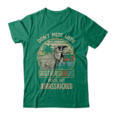 Don't Mess With Brothersaurus You'll Get Jurasskicked-T-Shirt & Hoodie-Classic T-Shirt-Kelly Green
