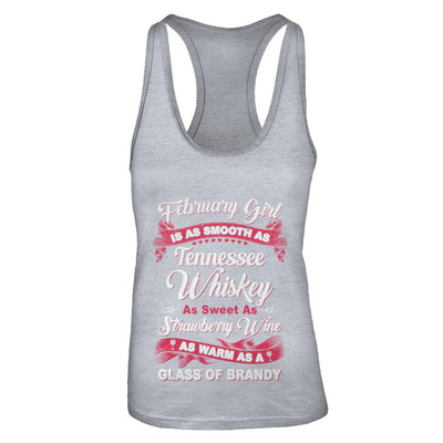February Girl Is As Smooth As Tennessee Whiskey Birthday-T-Shirt & Tank Top-Women's Ideal Racerback Tank-Heather Grey