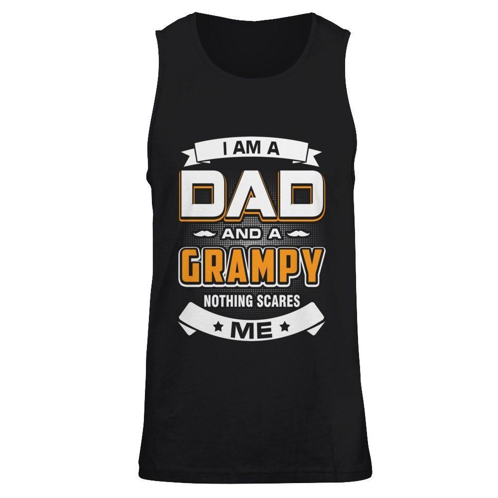 I Am A Dad And A Grampy Nothing Scares Me-T-Shirt & Hoodie-Unisex Tank-Black