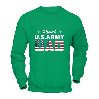 Proud Us Army Dad-T-Shirt & Hoodie-Crewneck Sweatshirt-Irish Green
