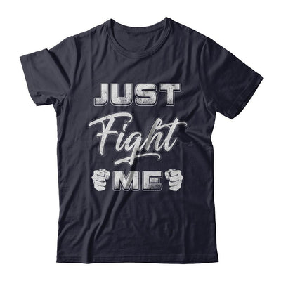 Just Fight Me-T-Shirt & Hoodie-Premium T-Shirt-Midnight Navy