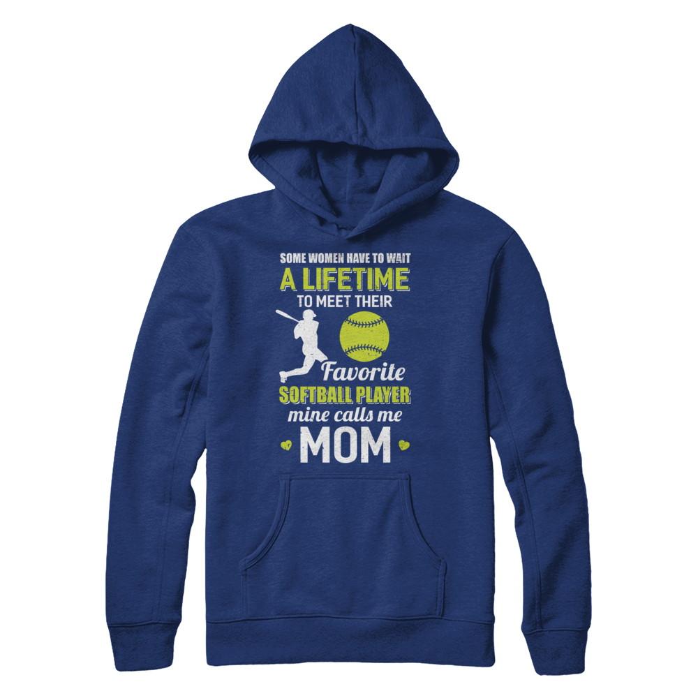 Funny My Favorite Softball Player Calls Me Mom-T-Shirt & Hoodie-