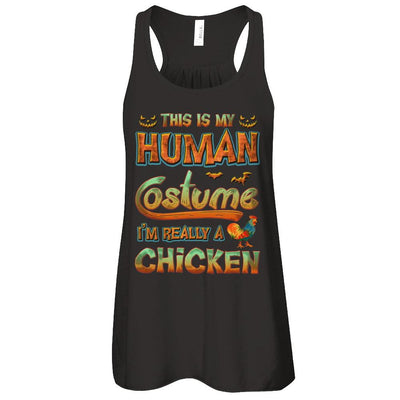 Chicken Halloween My Human Costume I'm Really A Chicken-T-Shirt & Tank Top-Women's Flowy Racerback Tank-Black