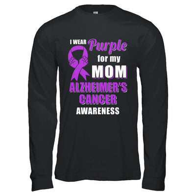 I Wear Purple For My Mom Alzheimer's Awareness Son Daughter-T-Shirt & Hoodie-Long Sleeve T-Shirt-Black