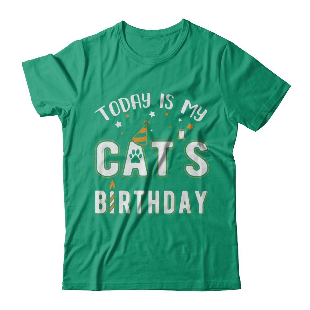 Today is My Cat's Birthday-T-Shirt & Hoodie-Classic T-Shirt-Kelly Green