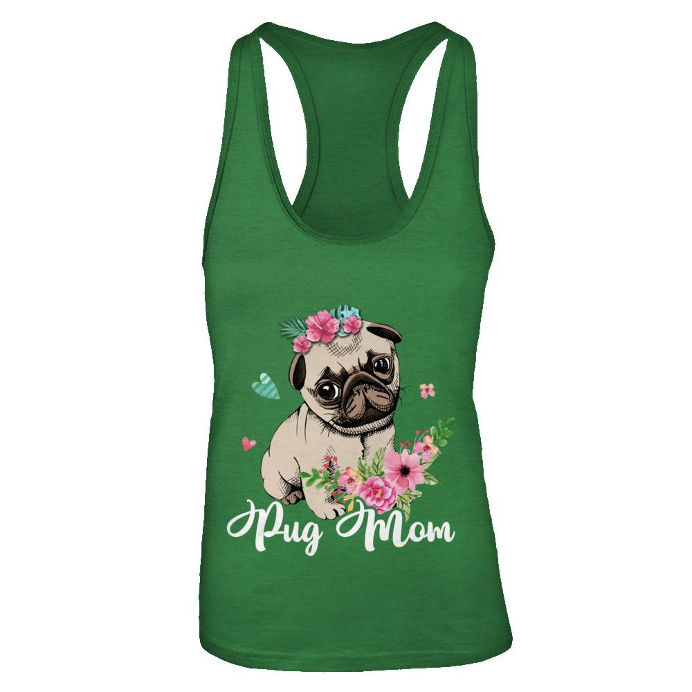Pug Mom Funny Dog Mom Gift Idea-T-Shirt & Tank Top-Women's Ideal Racerback Tank-Kelly Green