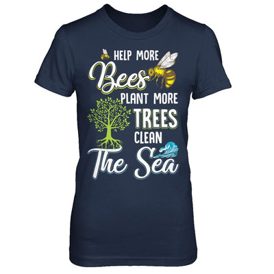 Help More Bees Plant More Trees Clean The Seas-T-Shirt & Hoodie-Women's T-Shirt-Navy