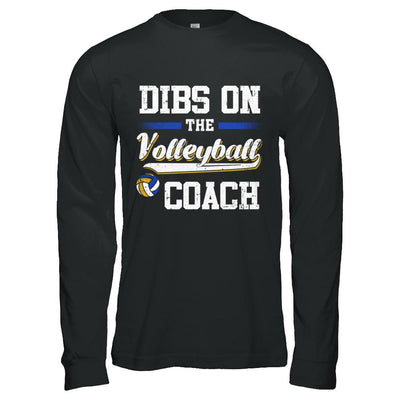 Dibs On The Coach Volleyball-T-Shirt & Hoodie-Long Sleeve T-Shirt-Black