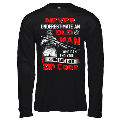 Never Underestimate An Old Man Who Can End You-T-Shirt & Hoodie-Long Sleeve T-Shirt-Black