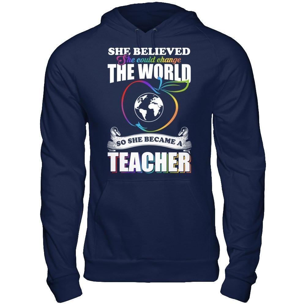 She Believed She Could Change The World She Became A Teacher-T-Shirt & Hoodie-Pullover Hoodie-Navy