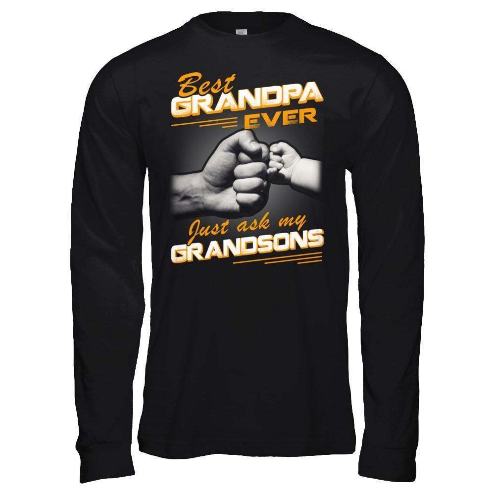 Best Grandpa Ever Just Ask My Grandsons-T-Shirt & Hoodie-Long Sleeve T-Shirt-Black