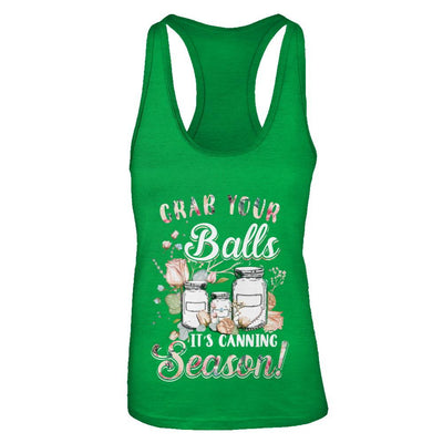 Grab Your Balls It's Canning Season-T-Shirt & Tank Top-Women's Ideal Racerback Tank-Kelly Green