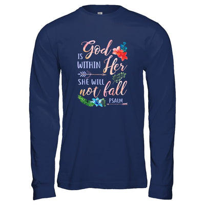 God Is Within Her She Will Not Fail Christian-T-Shirt & Tank Top-Long Sleeve T-Shirt-Navy