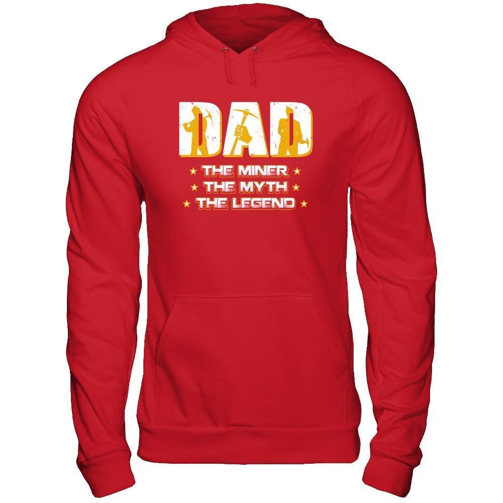Dad The Miner The Myth The Legend-T-Shirt & Hoodie-Pullover Hoodie-Red