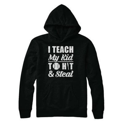 I Teach My Kid To Hit And Steal Kids Baseball Softball-T-Shirt & Hoodie-Pullover Hoodie-Black
