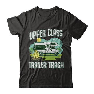 Upper Class Trailer Trash Dad Mom Grandpa Grandma Camping-T-Shirt & Hoodie-Classic T-Shirt-Black