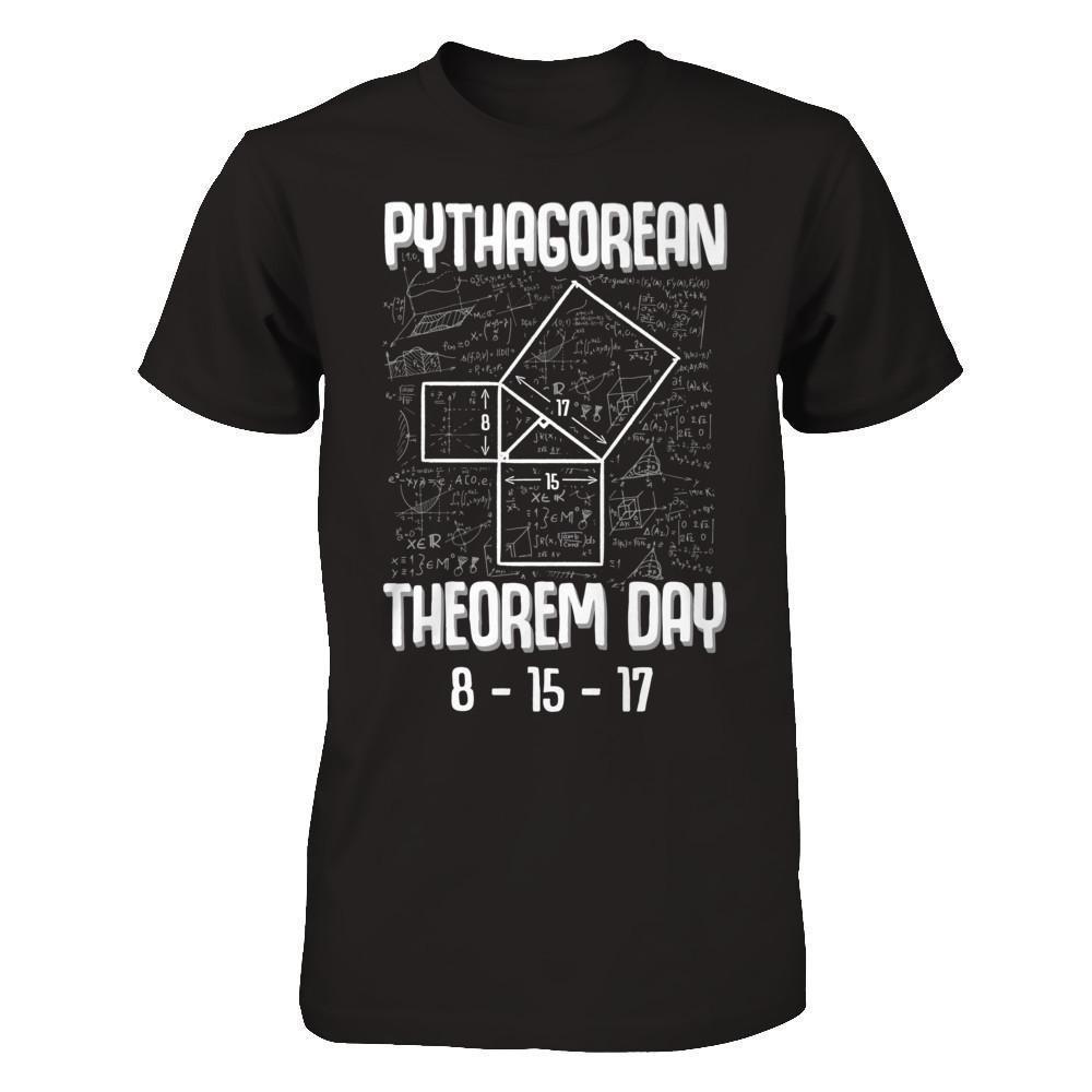 Pythagorean Theorem Day 8-15-17-T-Shirt & Hoodie-Premium T-Shirt-Black
