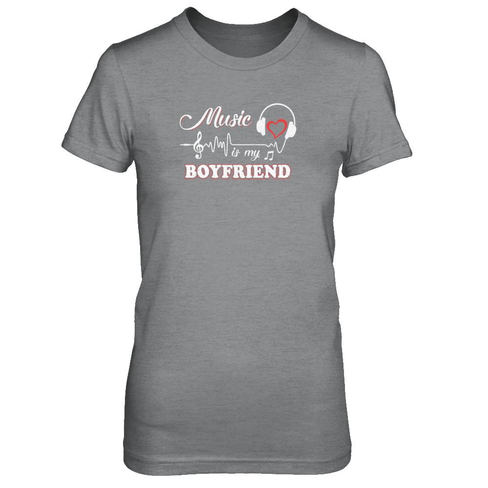 Funny Music Is My Boyfriend Music-T-Shirt & Tank Top-Women's T-Shirt-Sport Grey