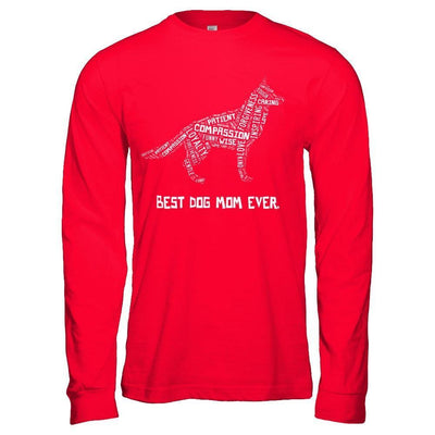 Best Dog Mom Ever German Shepherd Lovers-T-Shirt & Hoodie-Long Sleeve T-Shirt-Red