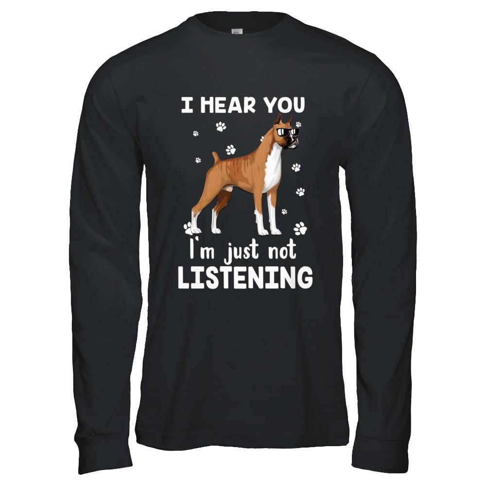 I Hear You I'm Just Not Listening Funny Boxer-T-Shirt & Hoodie-Long Sleeve T-Shirt-Black
