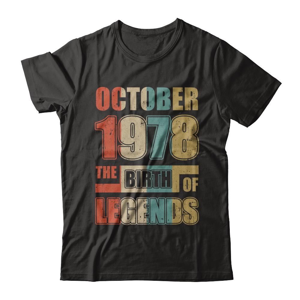 Vintage Retro October 1978 Birth Of Legends 44th Birthday