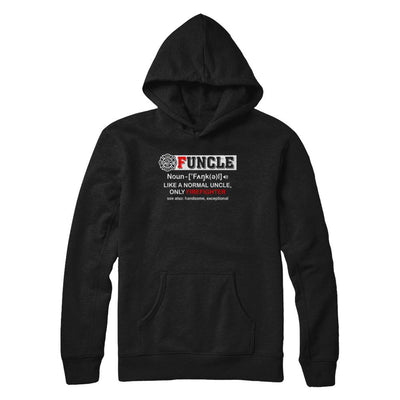 Funcle Like A Normal Uncle Only Firefighter Funny-T-Shirt & Hoodie-Pullover Hoodie-Black