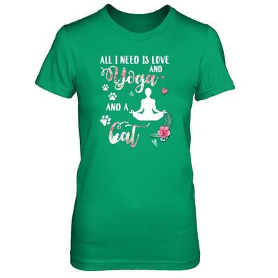 All I Need Is Love And Yoga And A Cat-T-Shirt & Tank Top-Women's T-Shirt-Irish Green