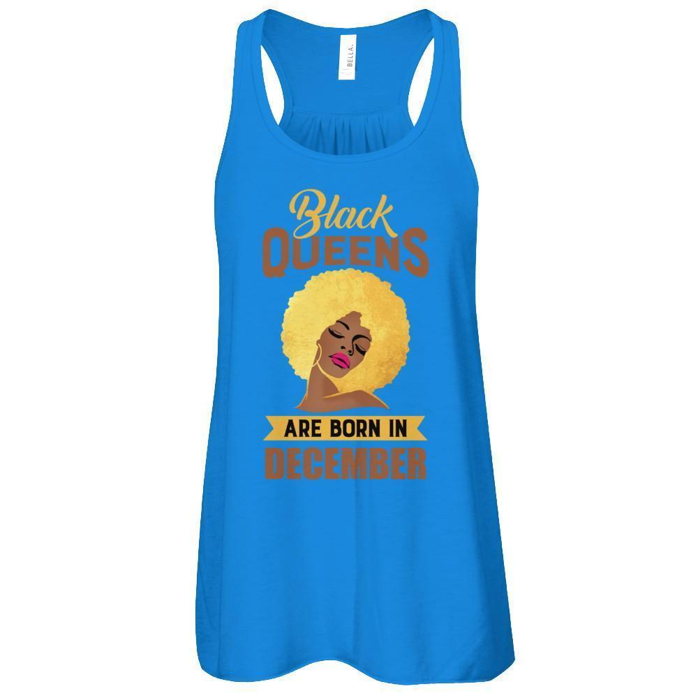 Black Queens Are Born In December Birthday Gift-T-Shirt & Tank Top-Women's Flowy Racerback Tank-True Royal