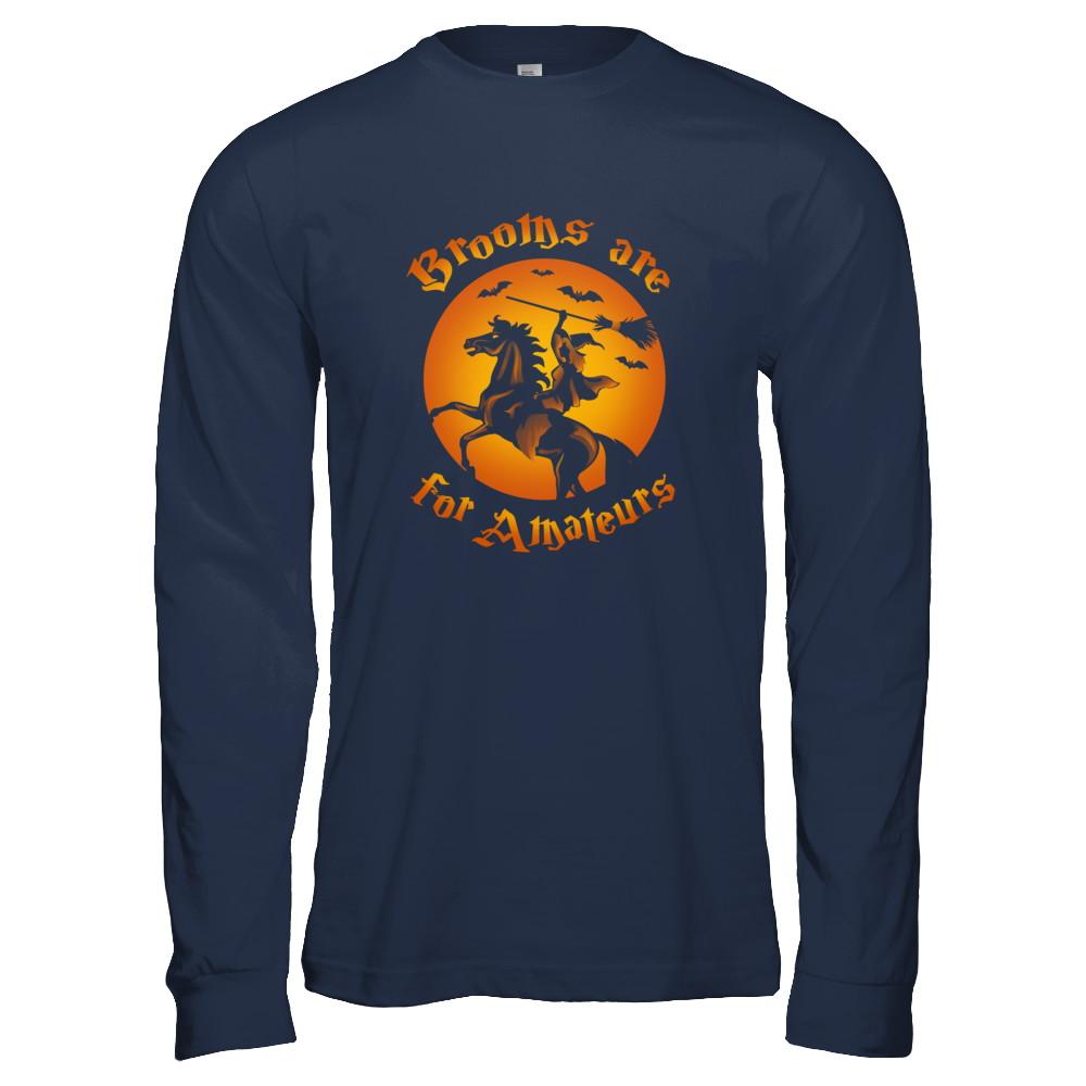 Brooms Are For Amateurs Funny Halloween Horse Riding-T-Shirt & Tank Top-Long Sleeve T-Shirt-Navy