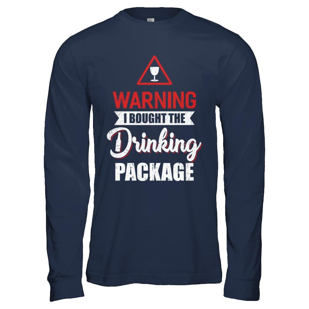 Cruise Ship Warning I Bought The Drink Package-T-Shirt & Hoodie-Long Sleeve T-Shirt-Navy