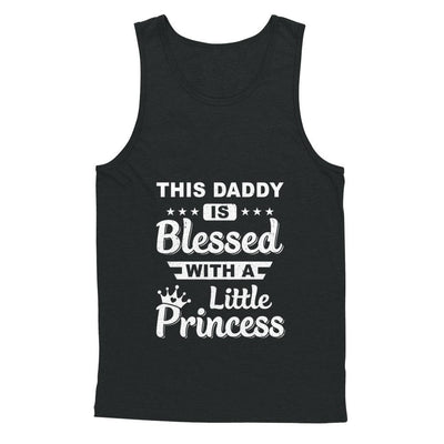 This Daddy Is Blessed With A Little Princess Fathers Day-T-Shirt & Hoodie-Unisex Tank-Black