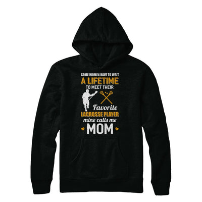 Funny My Favorite Lacrosse Player Calls Me Mom-T-Shirt & Hoodie-