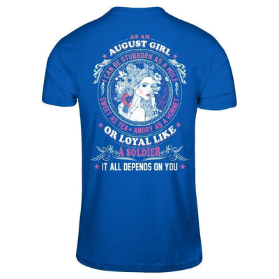 As An August Girl I Can Be Stubborn As A Mule-T-Shirt & Hoodie-Premium T-Shirt-Royal