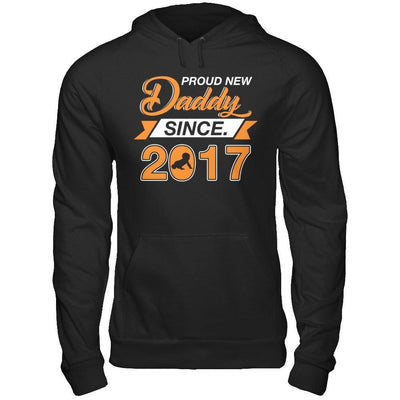 Proud New Daddy Since 2017-T-Shirt & Hoodie-Pullover Hoodie-Black