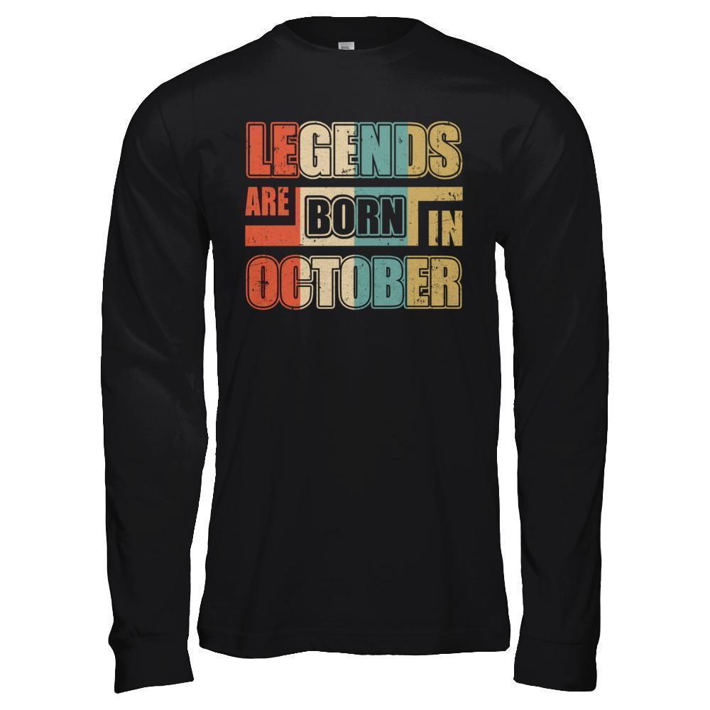 Classic Vintage Legends Are Born In October Birthday-T-Shirt & Hoodie-Long Sleeve T-Shirt-Black
