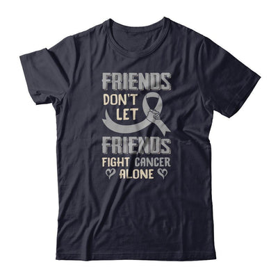 Friends Don't Let Friends Fight Cancer Alone Grey Gray Awareness-T-Shirt & Tank Top-Premium T-Shirt-Midnight Navy