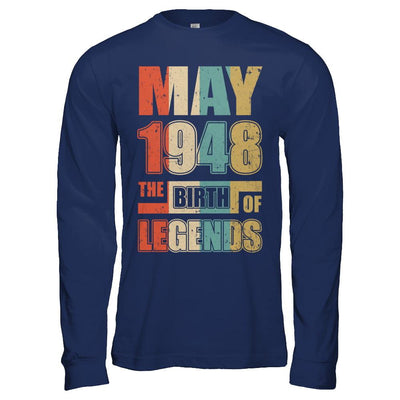 Vintage Retro May 1948 Birth Of Legends 73th Birthday-T-Shirt & Hoodie-Long Sleeve T-Shirt-Navy