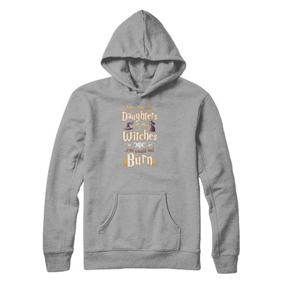 We Are The Daughters Of The Witches You Could Not Burn-T-Shirt & Tank Top-Pullover Hoodie-Light Steel