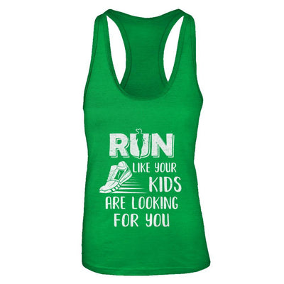 Run Like Your Kids Are Looking For You Funny Mom Mommy-T-Shirt & Tank Top-Women's Ideal Racerback Tank-Kelly Green