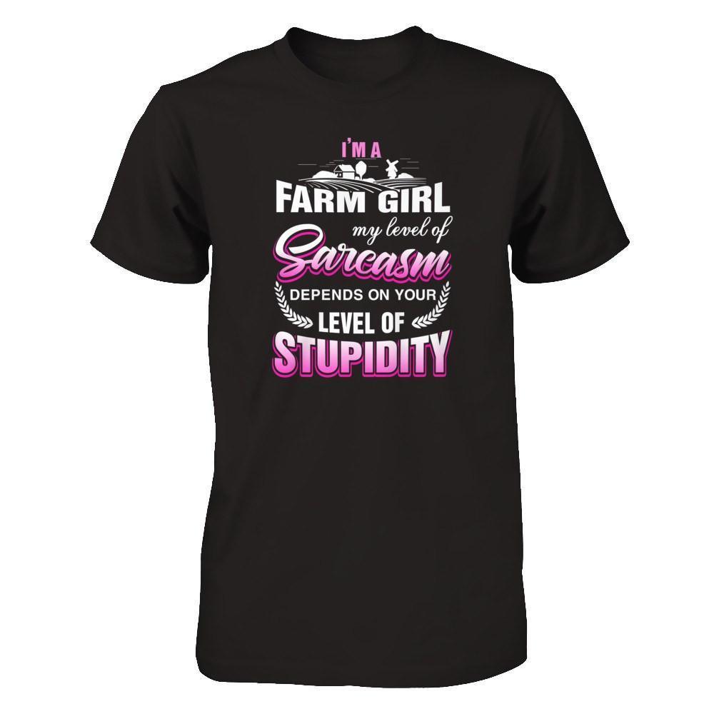 I'm A Farm Girl My Level Of Sarcasm-T-Shirt & Tank Top-Premium T-Shirt-Black