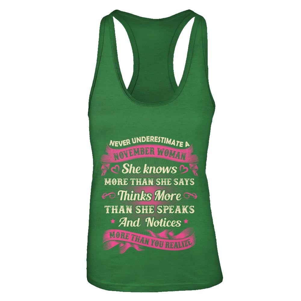 November Woman She Knows More Than She Says Birthday Gift-T-Shirt & Tank Top-Women's Ideal Racerback Tank-Kelly Green