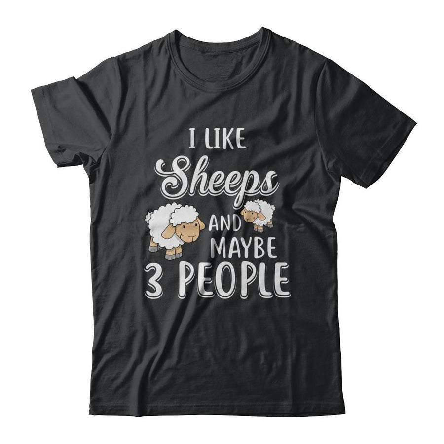 I Like Sheeps And Maybe 3 People-T-Shirt & Hoodie-Classic T-Shirt-Black