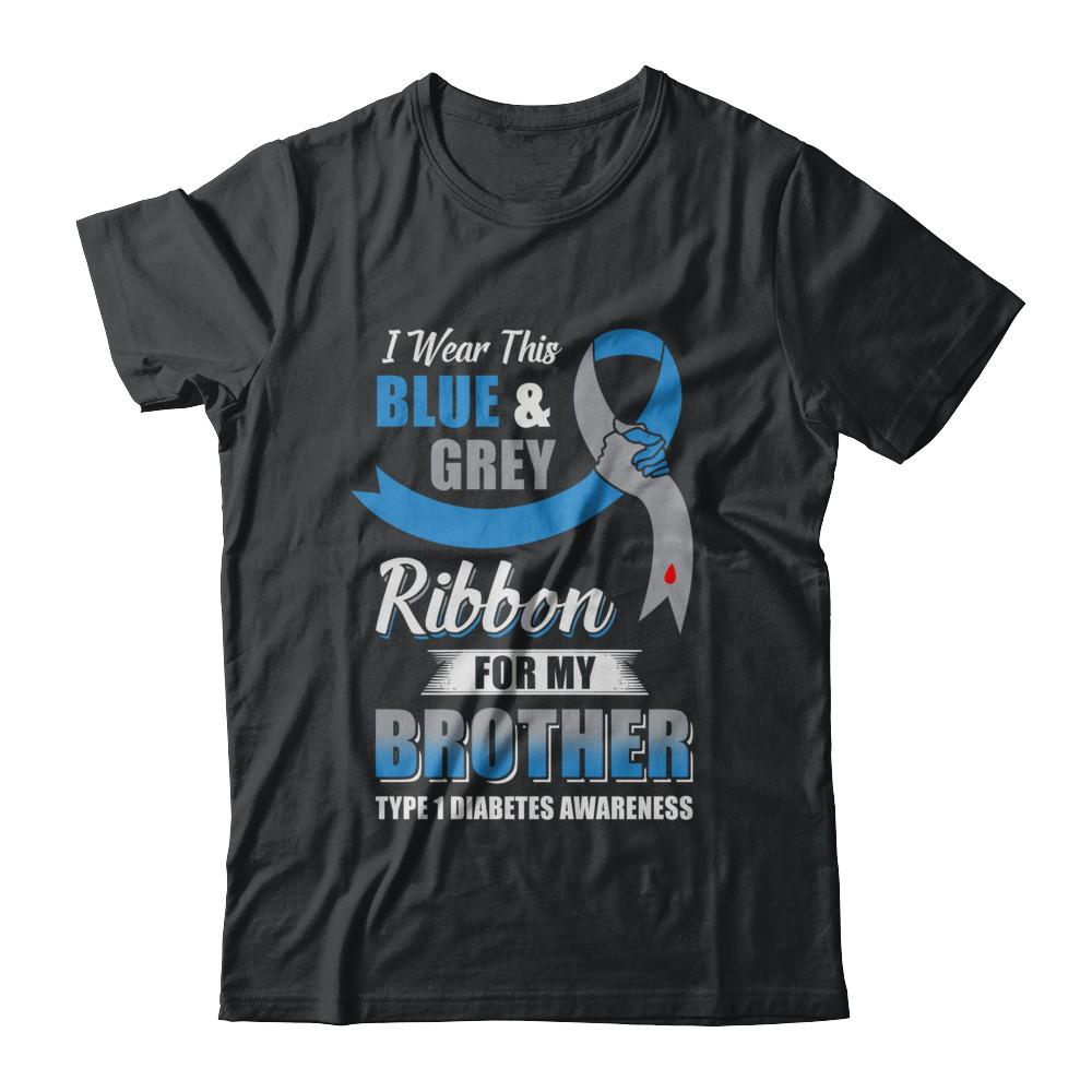 I Wear Blue And Gray For My Brother Diabetes Awareness-T-Shirt & Hoodie-Classic T-Shirt-Black
