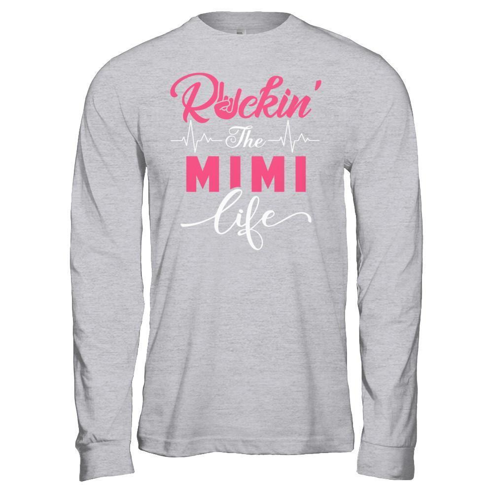 Rockin' The Mimi Life-T-Shirt & Hoodie-Long Sleeve T-Shirt-Sport Grey