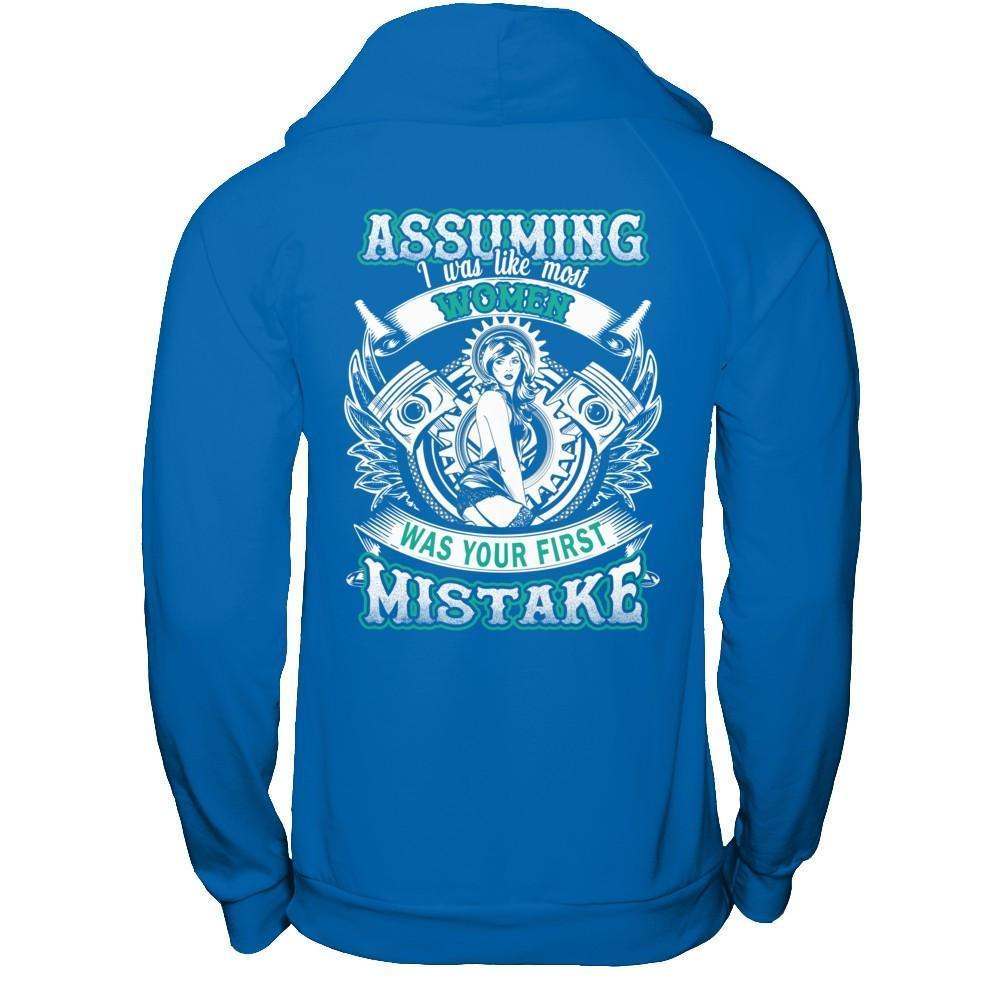Assuming I Was Like Most Women Was Your First Mistake-T-Shirt & Hoodie-Pullover Hoodie-Royal