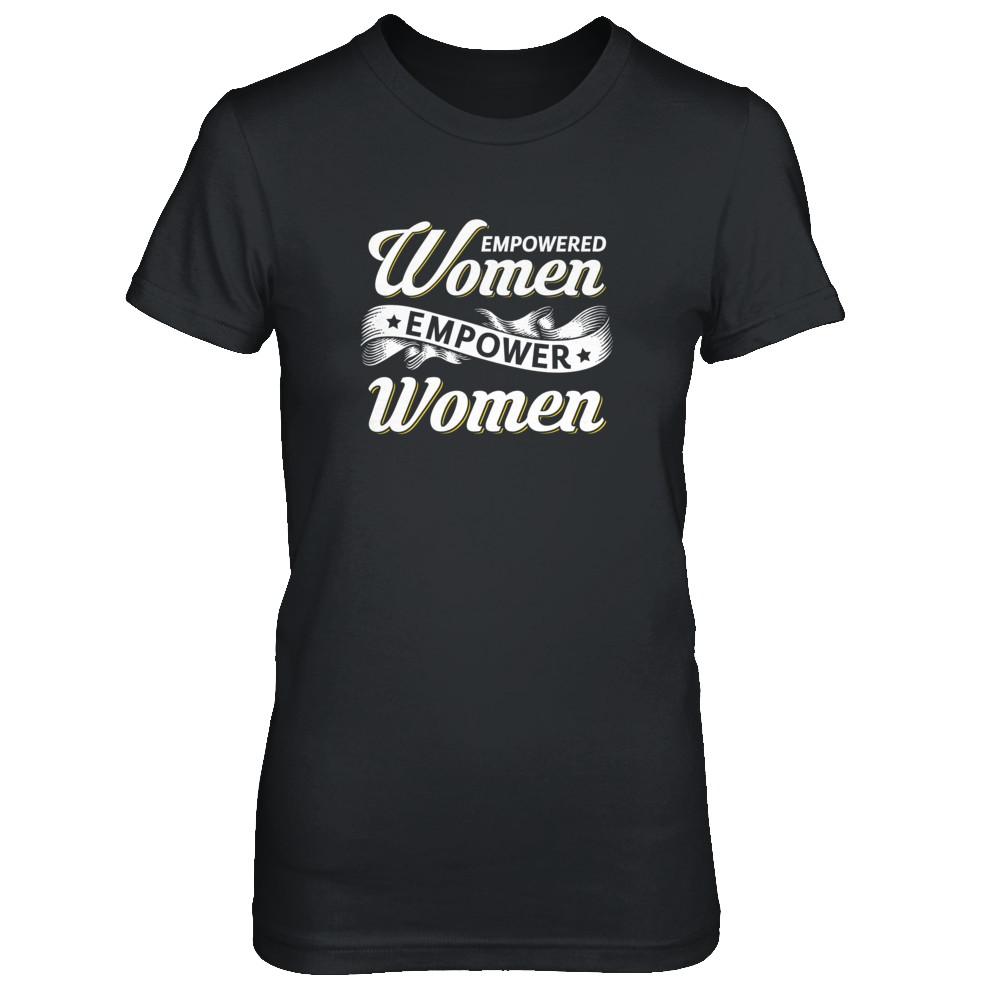 Empowered Women Empower Women-T-Shirt & Tank Top-Women's T-Shirt-Black