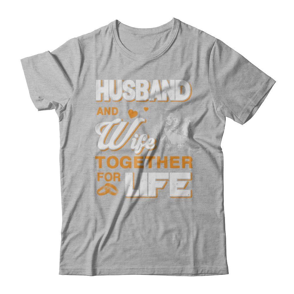Husband And Wife Together For Life-T-Shirt & Hoodie-Premium T-Shirt-Heather Gray